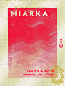 Miarka - La fille à l'ourse