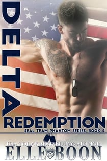 Delta Redemption, SEAL Team Phantom Series Book 4 - SEAL Team Phantom Series, #4