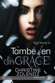Tombé en disGRÂCE - Mad world #1