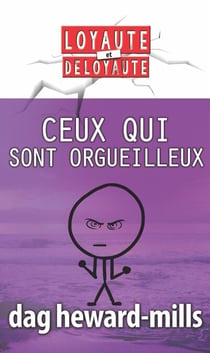 Ceux qui sont  orgueilleux