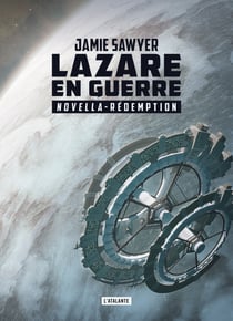 Rédemption - Lazare en guerre, T2.5