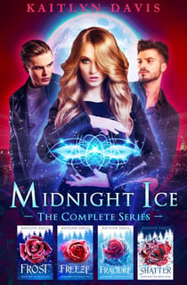 Midnight Ice: The Complete Series - Midnight Ice, #5