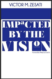 Impacted by The Vision