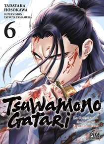 Tsuwamonogatari T06 - Le crépuscule des lames ensanglantées