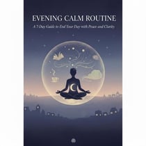 Evening Calm Routine