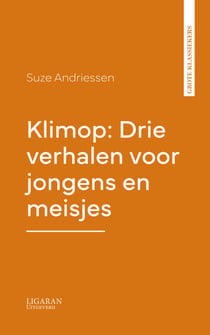 Klimop: Drie verhalen voor jongens en meisjes