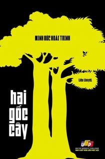 Hai G?c Cây - Minh Ð?c Hoài Trinh, #1