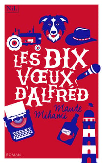 Les dix voeux d'Alfred