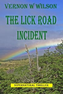 The Lick Road Incident