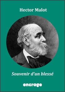 Souvenirs d'un blessé - Roman social