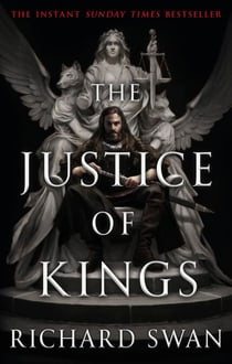 The Justice of Kings - the Sunday Times bestseller (Book One of the Empire of the Wolf)