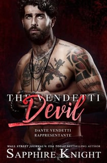 The Vendetti Devil - -Capo Dei Capi- Ruthless Matteo Vendetti, #6