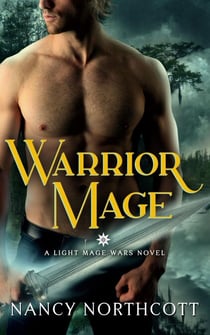 Warrior Mage - The Light Mage Wars
