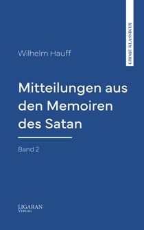Mitteilungen aus den Memoiren des Satan — Band 2