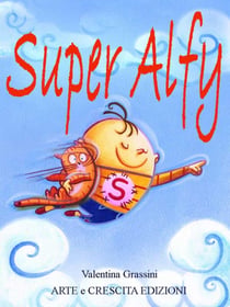 Super Alfy - Il piccolo eroe