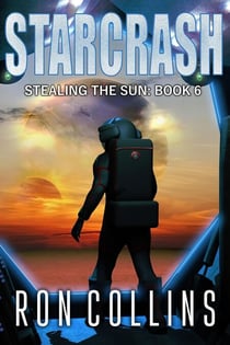 Starcrash - Stealing the Sun, #6