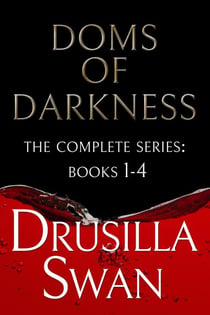 Doms of Darkness (The Complete Series: Books 1-4) - Doms of Darkness