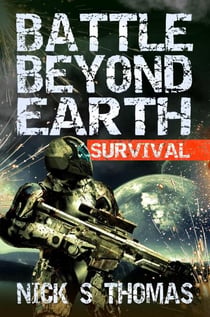 Battle Beyond Earth: Survival - Battle Beyond Earth, #6