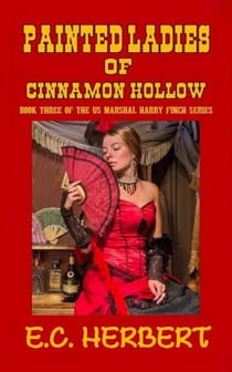 Painted Ladies of Cinnamon Hollow