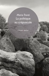La politique au crépuscule