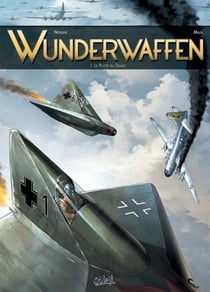 Wunderwaffen T01 - Le pilote du diable