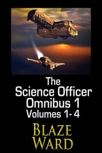 The Science Officer Omnibus 1 - The Science Officer Omnibus, #1