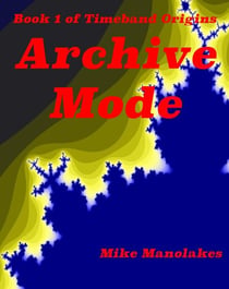 Archive Mode - Timeband Origins, #1