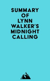 Summary of Lynn Walker's Midnight Calling