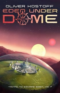 Eden Under Dome