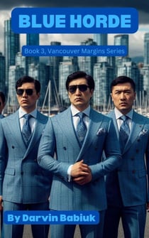 Blue Horde - Vancouver Margins, #3