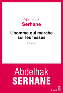 L'Homme qui marche sur les fesses