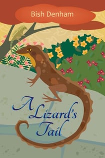 A Lizard's Tail