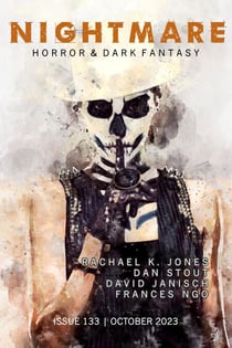 Nightmare Magazine, Issue 133 (October 2023) - Nightmare Magazine, #133
