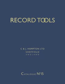 Record Tools: No. 15 - Reprint of Catalogue No.15 of 1938. With a Guide for Plane Collectors