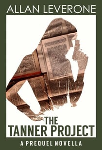 The Tanner Project - Tracie Tanner Thrillers, #1