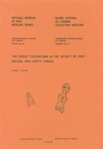 Dorset Occupations in the Vicinity of Port Refuge, High Arctic Canada