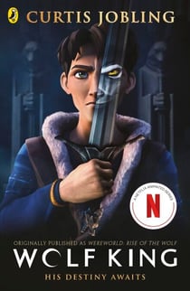 Wolf King - Now a major Netflix animated series