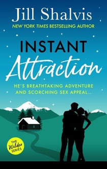 Instant Attraction - Fun, feel-good romance - guaranteed to make you smile!