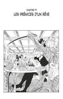 One Piece édition originale - Chapitre 77 - Les prémices d'un rêve