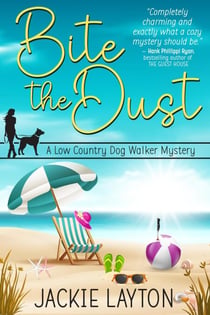 Bite the Dust - A Low Country Dog Walker Series, #1