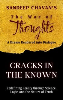 Cracks in the Known - The War of Thoughts, #1