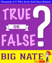 Big Nate - True or False? - GWhizBooks.com