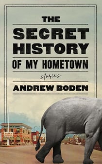 The Secret History of My Hometown