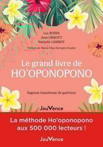 Le grand livre de Ho'oponopono