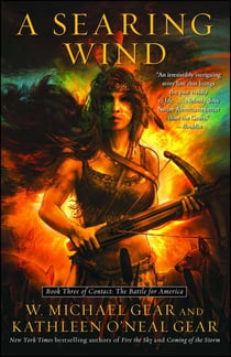 A Searing Wind - Book Three of Contact: The Battle for America