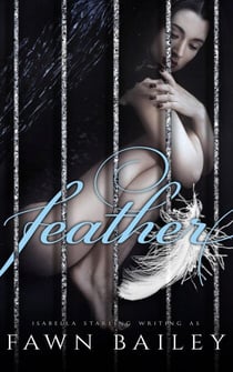 Feather - Gilded Cage