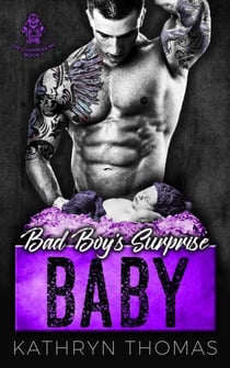 Bad Boy's Surprise Baby - The Choppers MC, #1