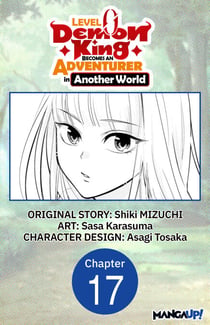 Level 0 Demon King Becomes an Adventurer in Another World #017