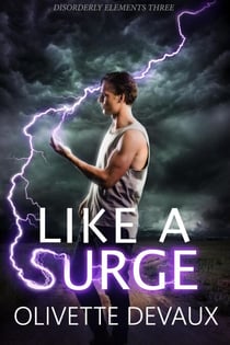 Like a Surge - Disordery Elements, #3