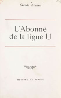 L'abonné de la ligne U